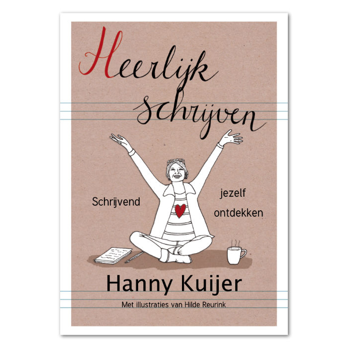 afbeelding cover boek Heerlijk schrijven (auteur: Hanny Kuijer) | illustratie + ontwerp: Hilde Reurink